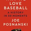 A Q&A with Joe Posnanski